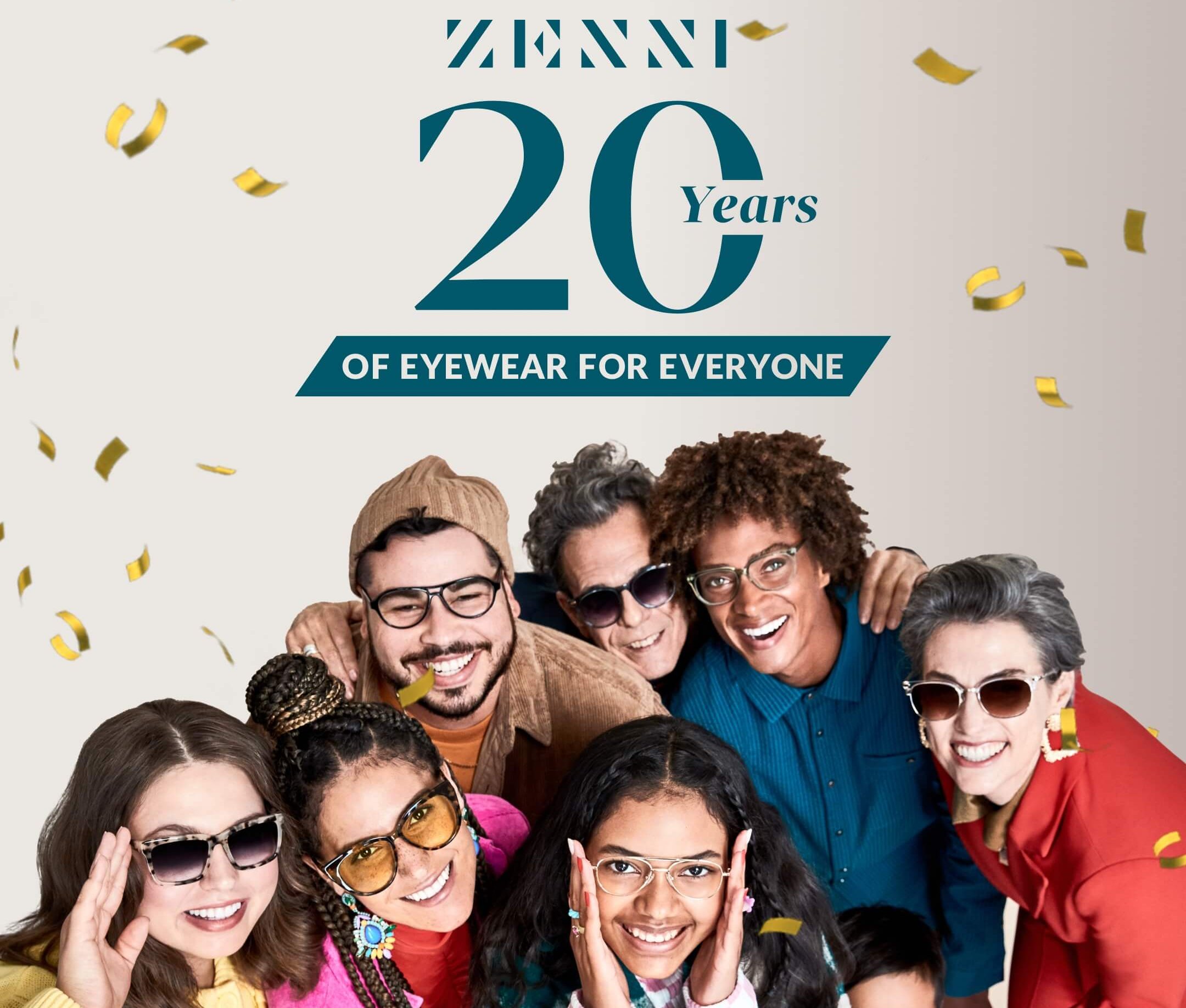 ZENNI 20 Years of Eyewear for Everyone. Group of diverse people wearing various glasses, smiling with confetti.